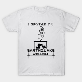 I Survived the New Jersey, NJ, NYC, New York Earthquake April 5, 2024, Map of New Jersey Memorabilia T-Shirt